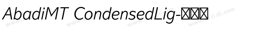 AbadiMT CondensedLig字体转换